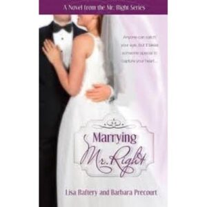 Marrying Mr. Right